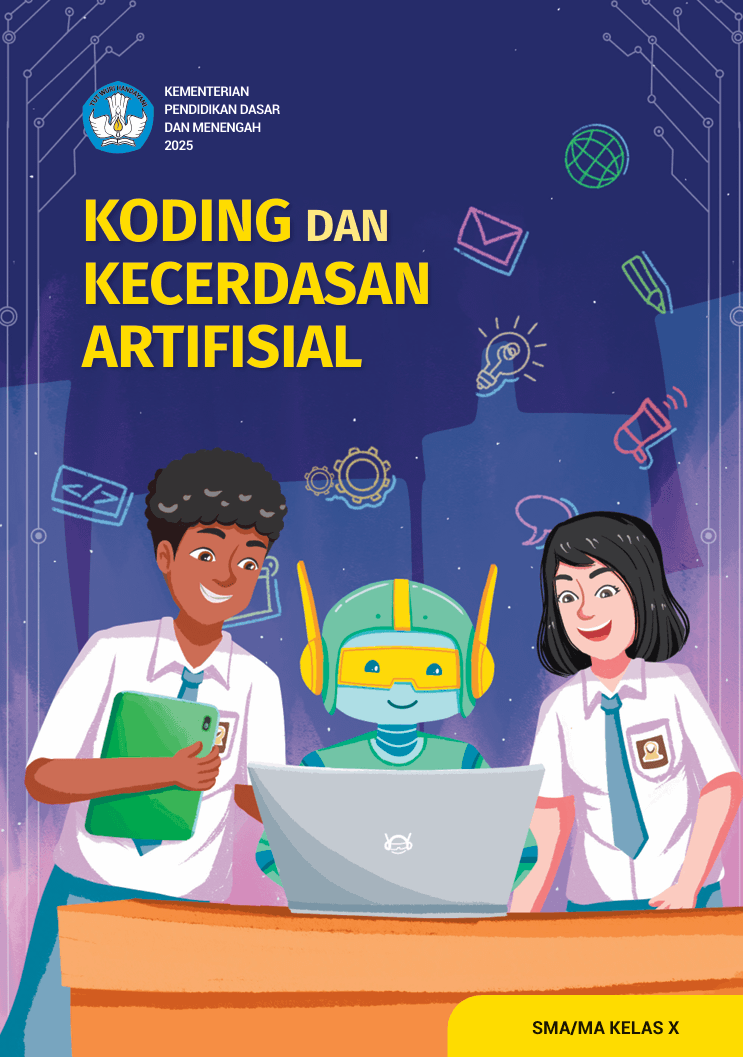 KODING DAN KECERDASAN CERDASAN ARTIFISIAL KELAS X